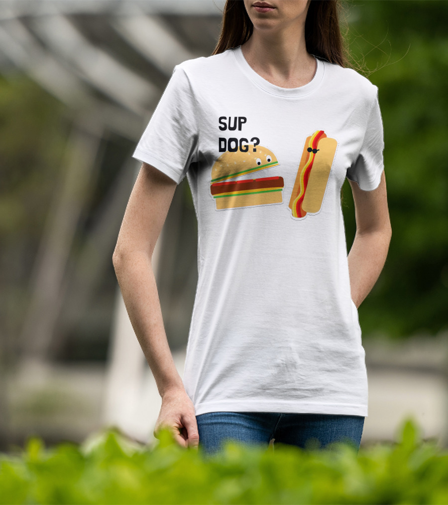 Burger And Hot Dog Sup Dog Funny Conversation T-Shirt