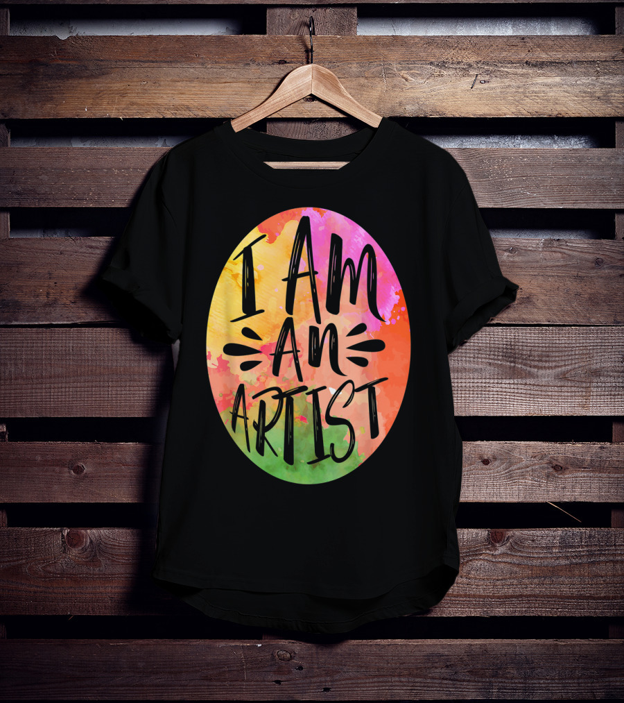 Colorful I Am An Artist Watercolor Paint Splash T-Shirt