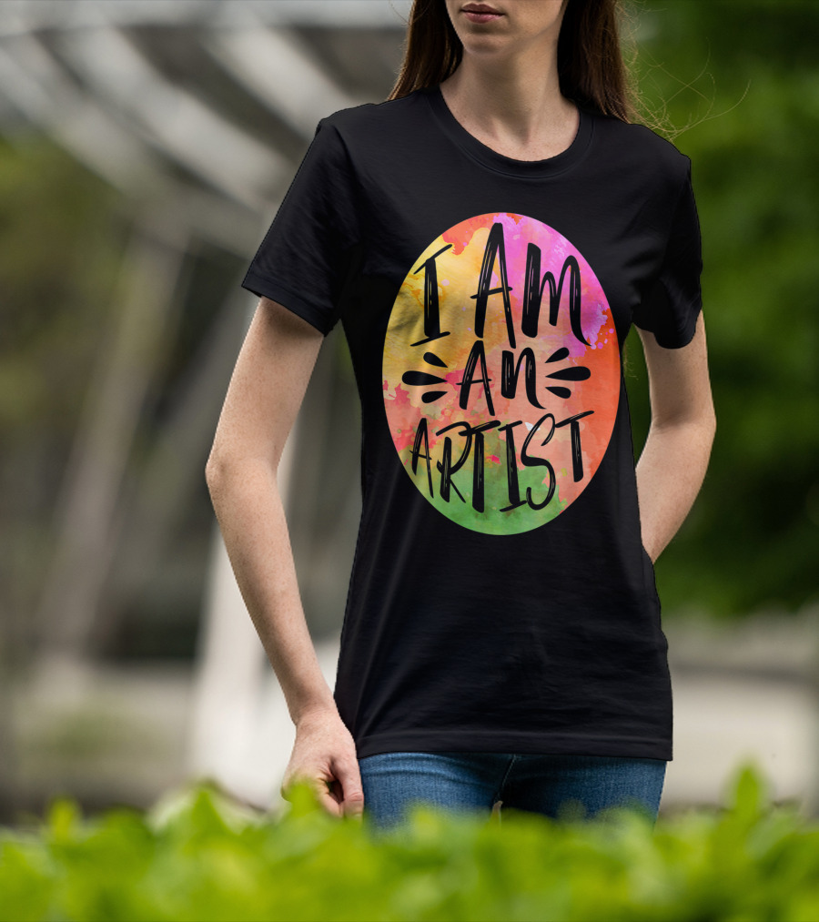 Colorful I Am An Artist Watercolor Paint Splash T-Shirt