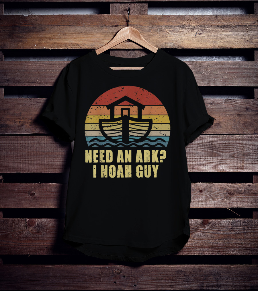 Christian Pun Retro Style Need An Ark I Noah Guy T-Shirt