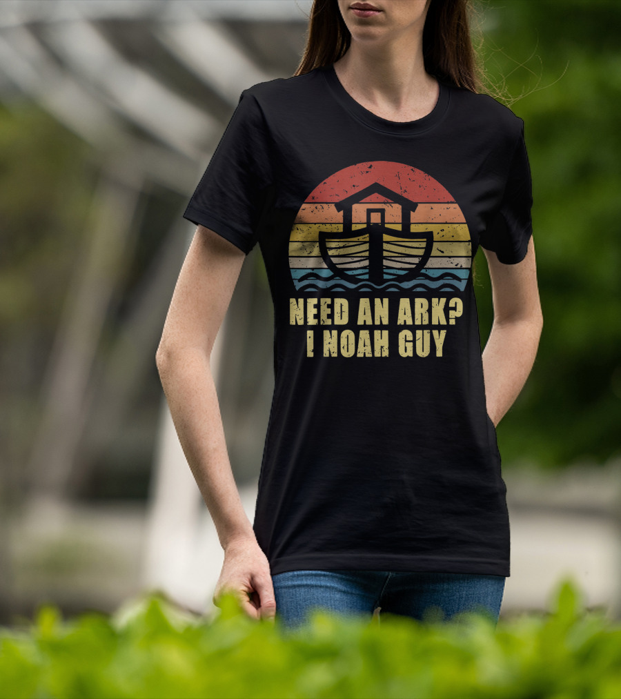 Christian Pun Retro Style Need An Ark I Noah Guy T-Shirt