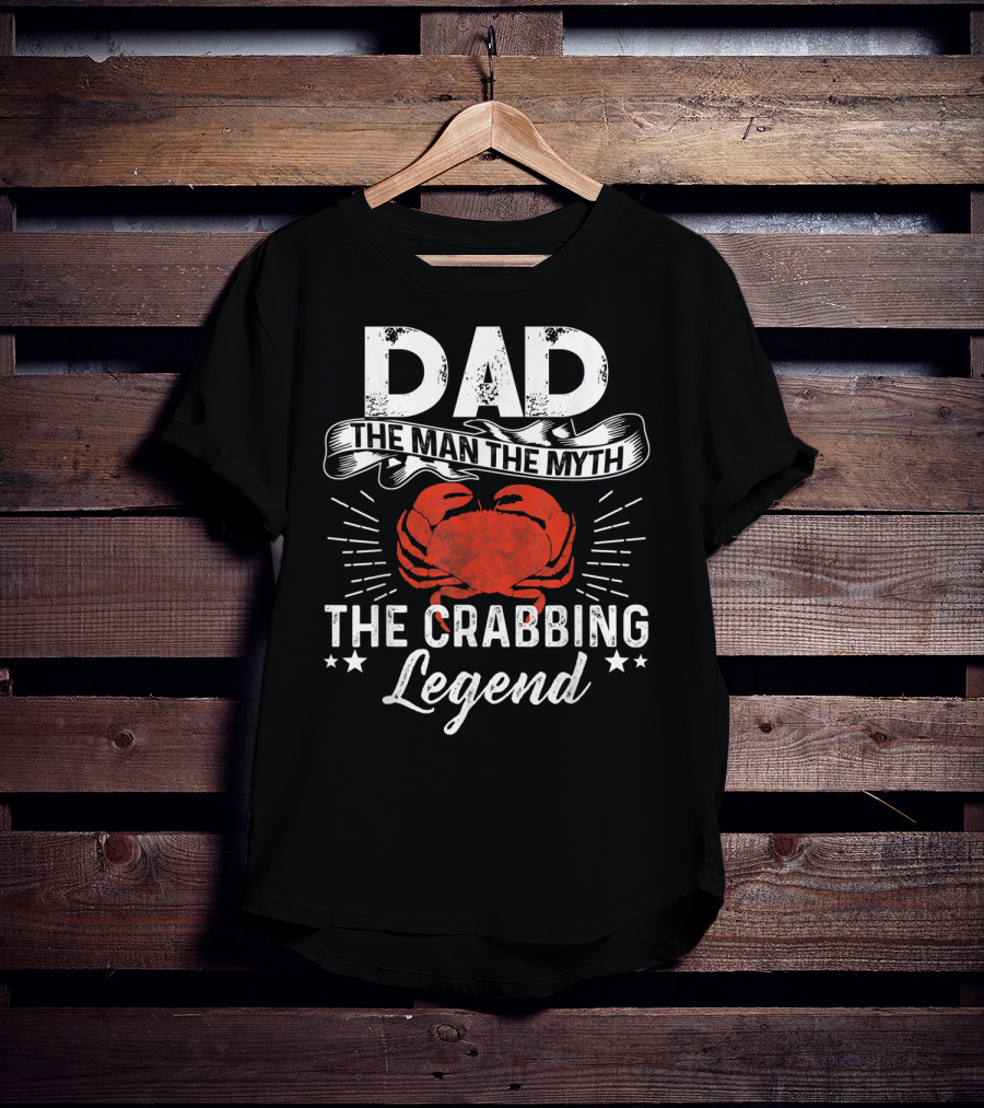 Dad The Man The Myth The Crabbing Legend Red Crab Stars Burst T-Shirt
