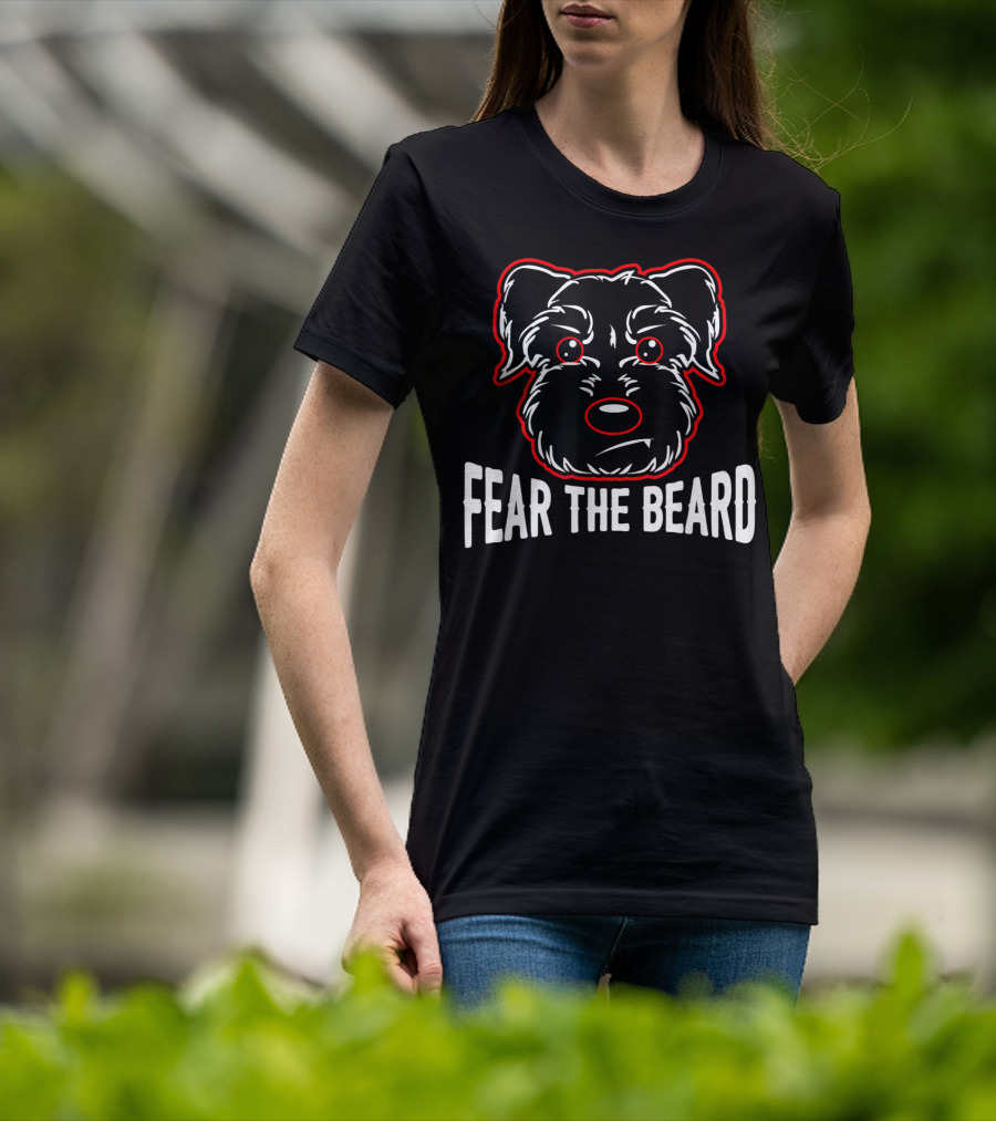 Fear The Beard Schnauzer Lover Dog Face T-Shirt