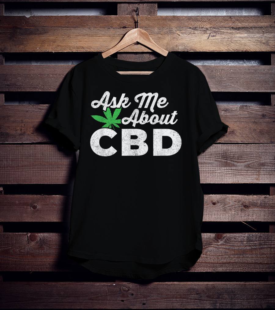 Ask Me About CBD Oil Leaf T-Shirt
