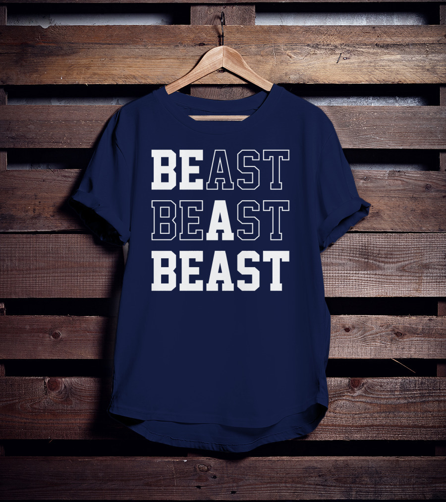 BEAST BEAST BEAST T-Shirt