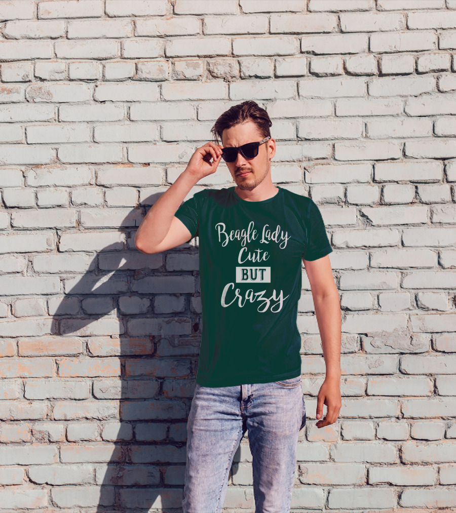 Beagle Lady Cute But Crazy T-Shirt