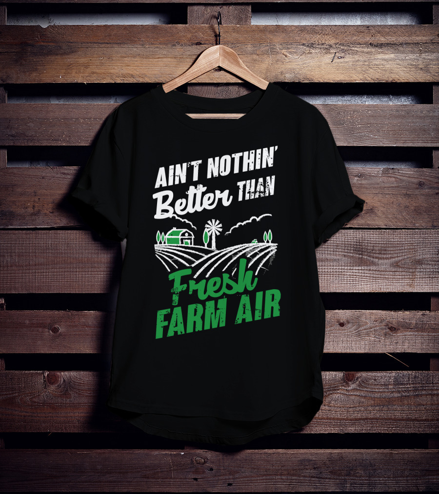 Ain't Nothin' Better Than Fresh Farm Air With Farmhouse And Windmill T-Shirt