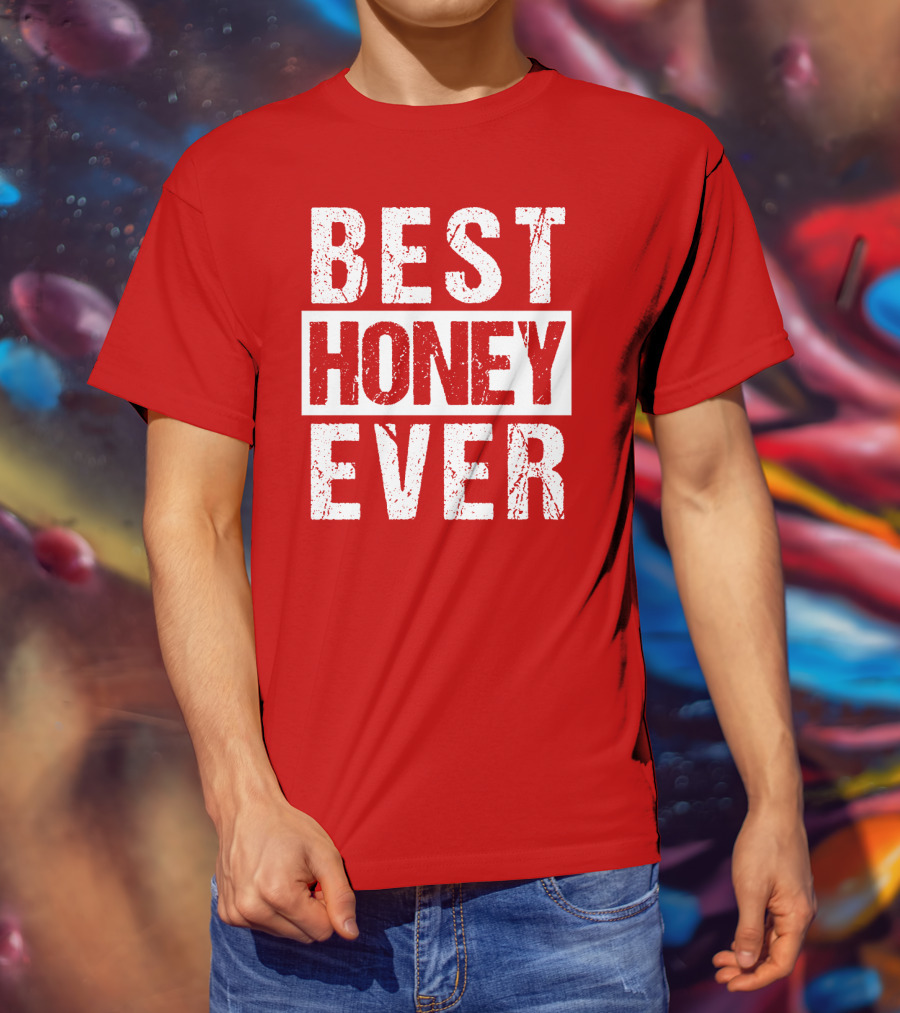 Best Honey Ever Red T-Shirt