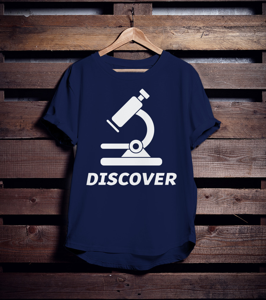 Discover Science With Microscope Greatness T-Shirt