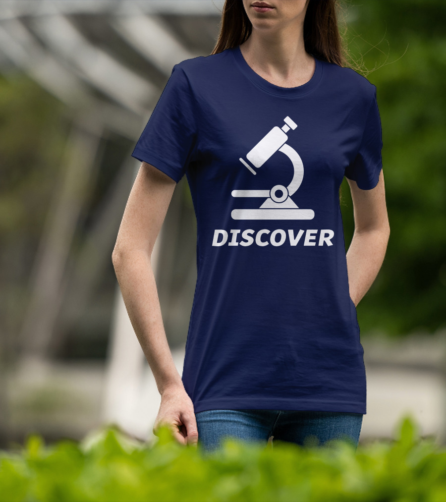Discover Science With Microscope Greatness T-Shirt