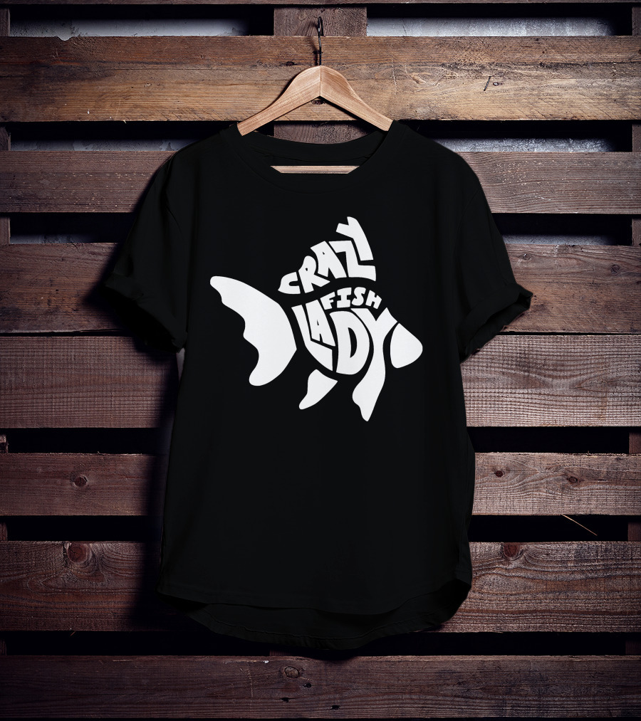 Crazy Fish Lady Text In Fish Shape T-Shirt