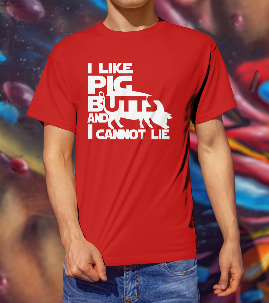 I Like Pig Butts And I Cannot Lie Pig Outline T-Shirt