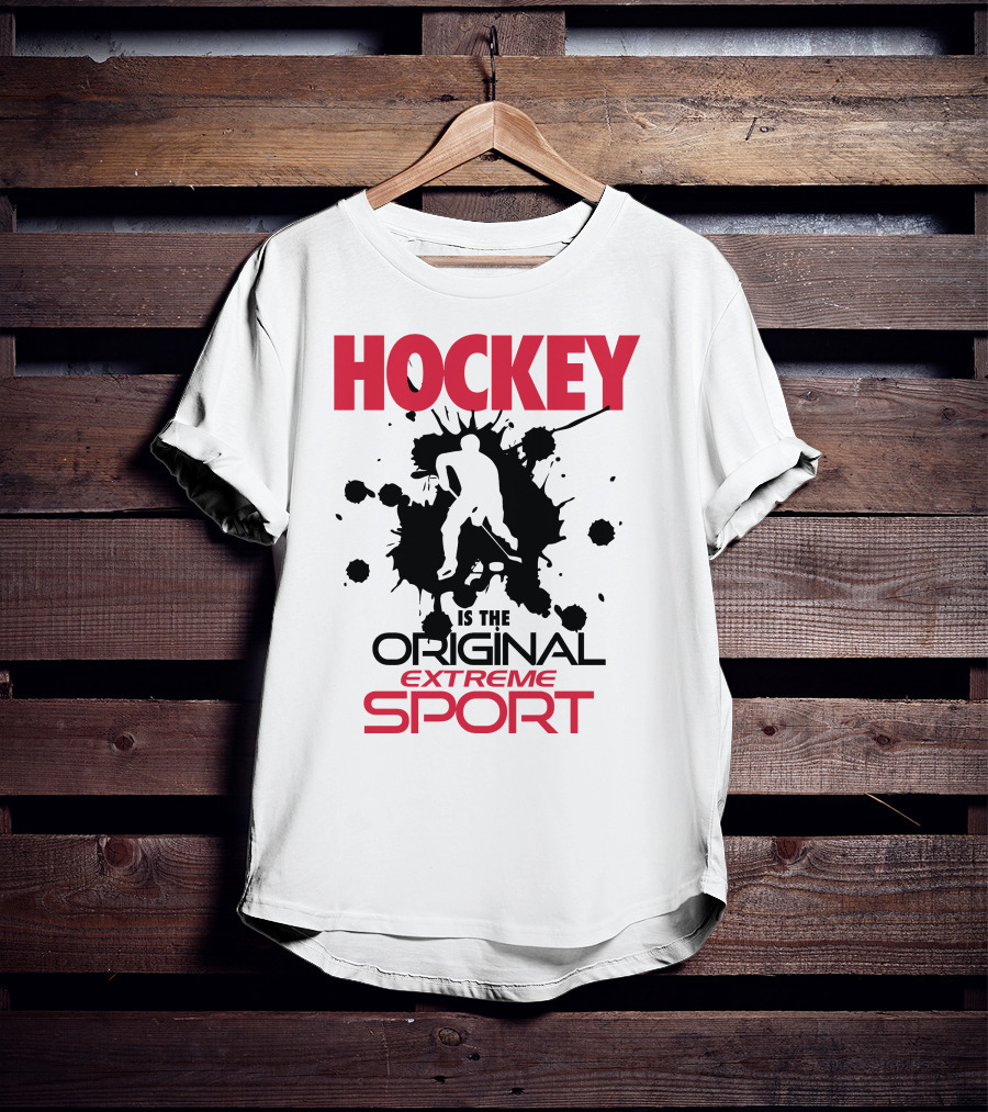 Hockey Is The Original Extreme Sport With Splatter T-Shirt