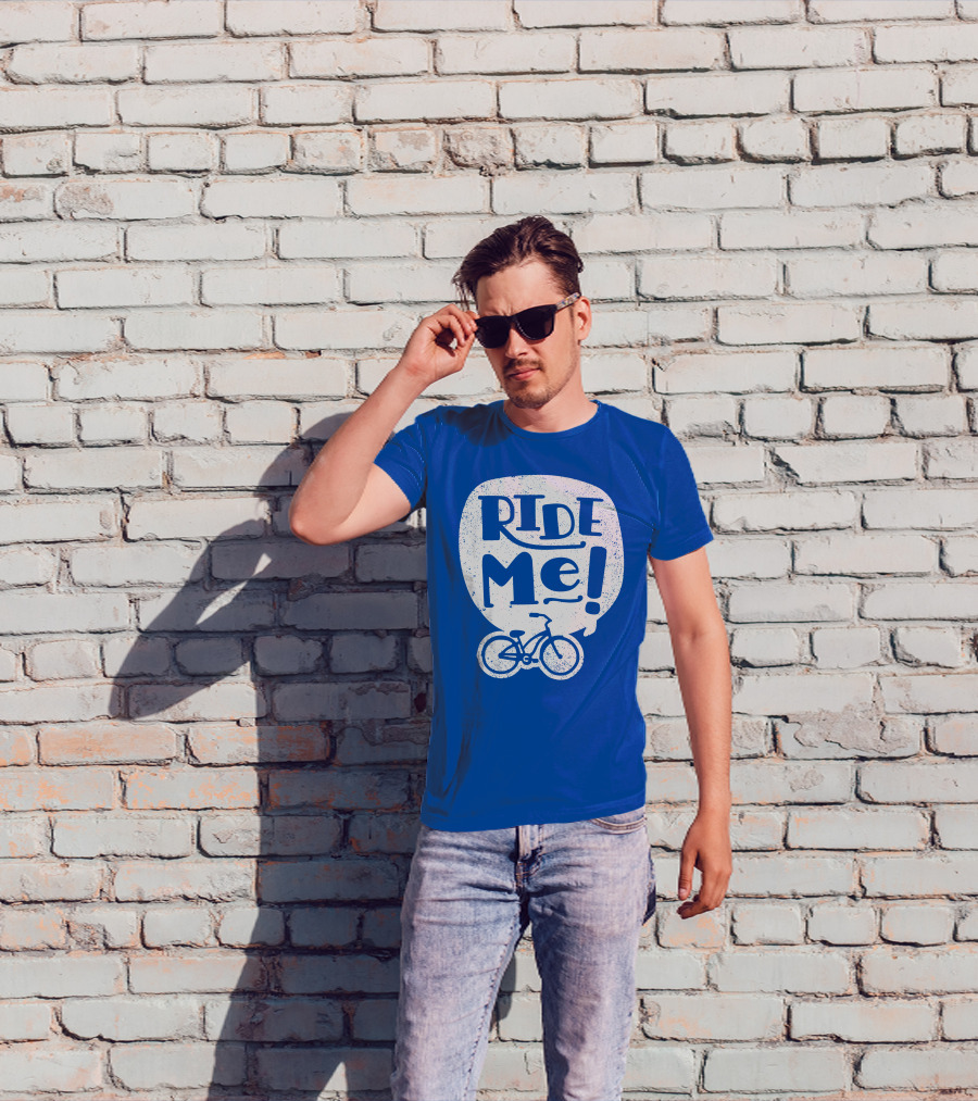Ride Me Bicycle Enthusiast Fun T-Shirt