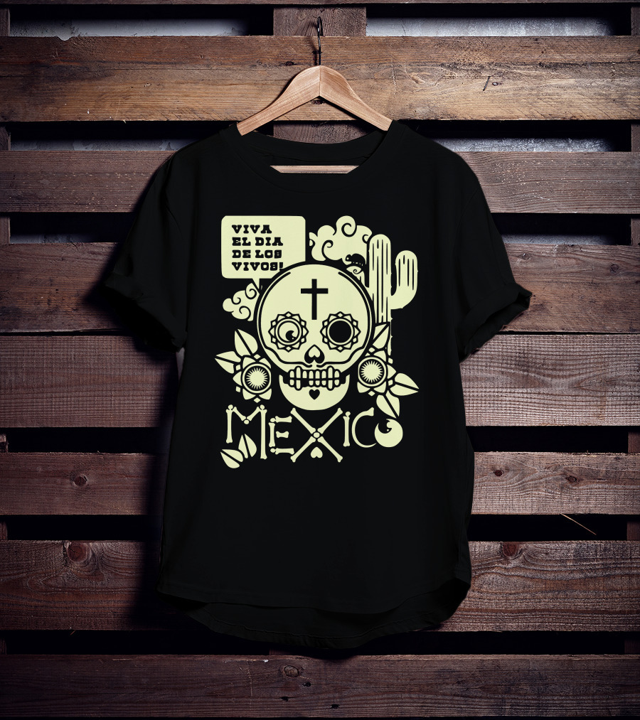 Viva El Día De Los Vivos Skull Cactus Mexico T-Shirt
