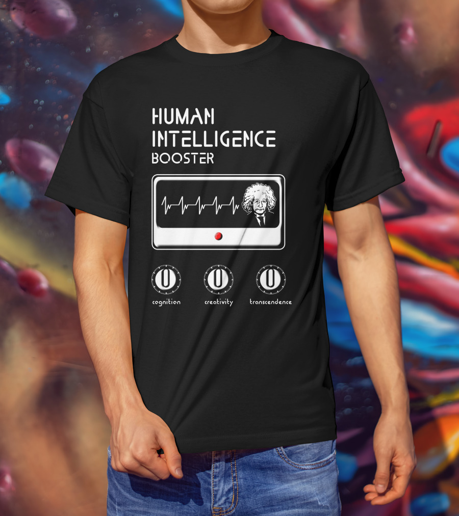 HUMAN INTELLIGENCE BOOSTER Cognition Creativity Transcendence Einstein EKG T-Shirt