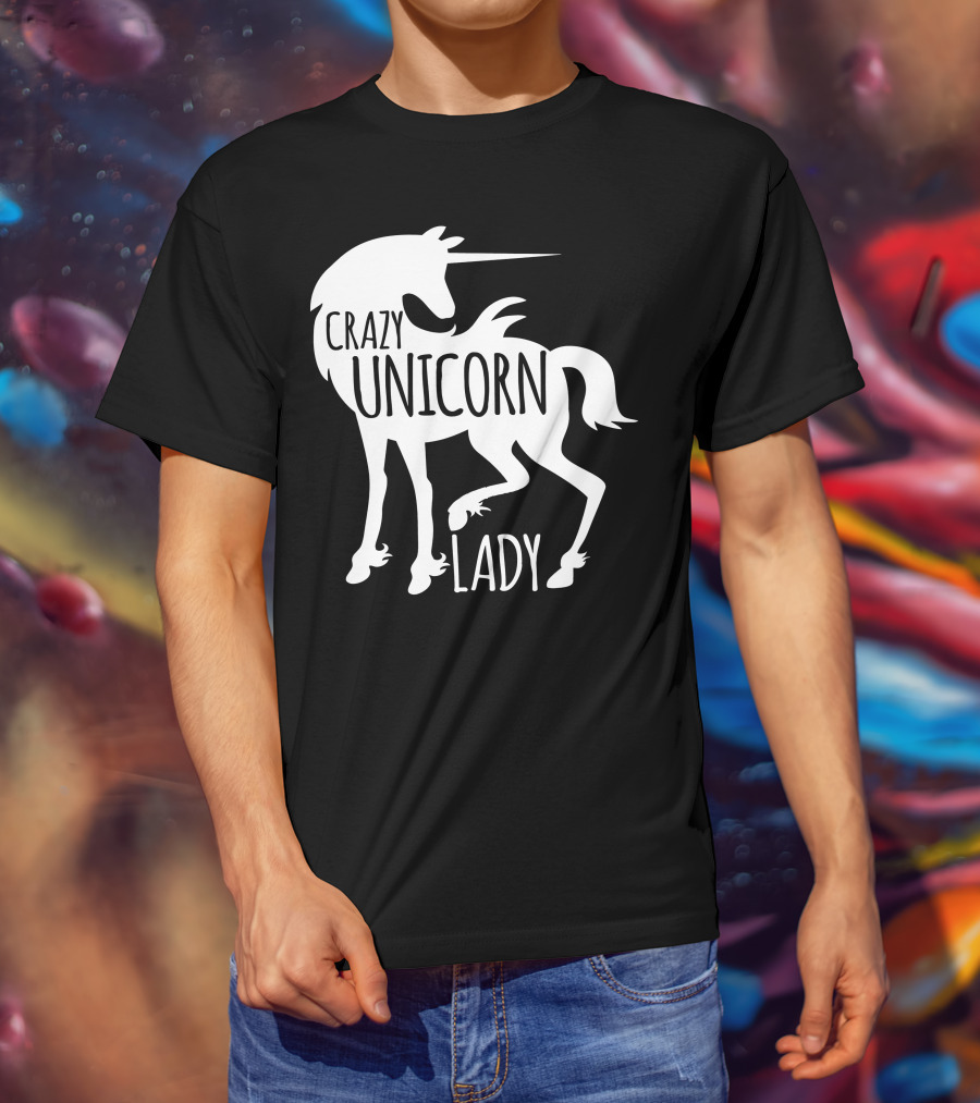 CRAZY UNICORN LADY T-Shirt