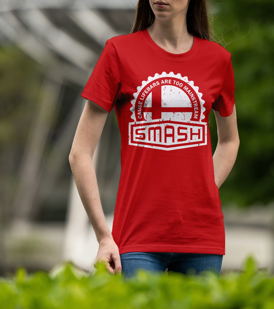CREST SERIES Smash Cause Lifebars Are Too Mainstream T-Shirt