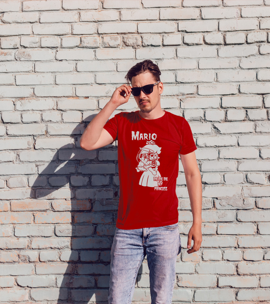 Mario Die Die Die My Princess T-Shirt