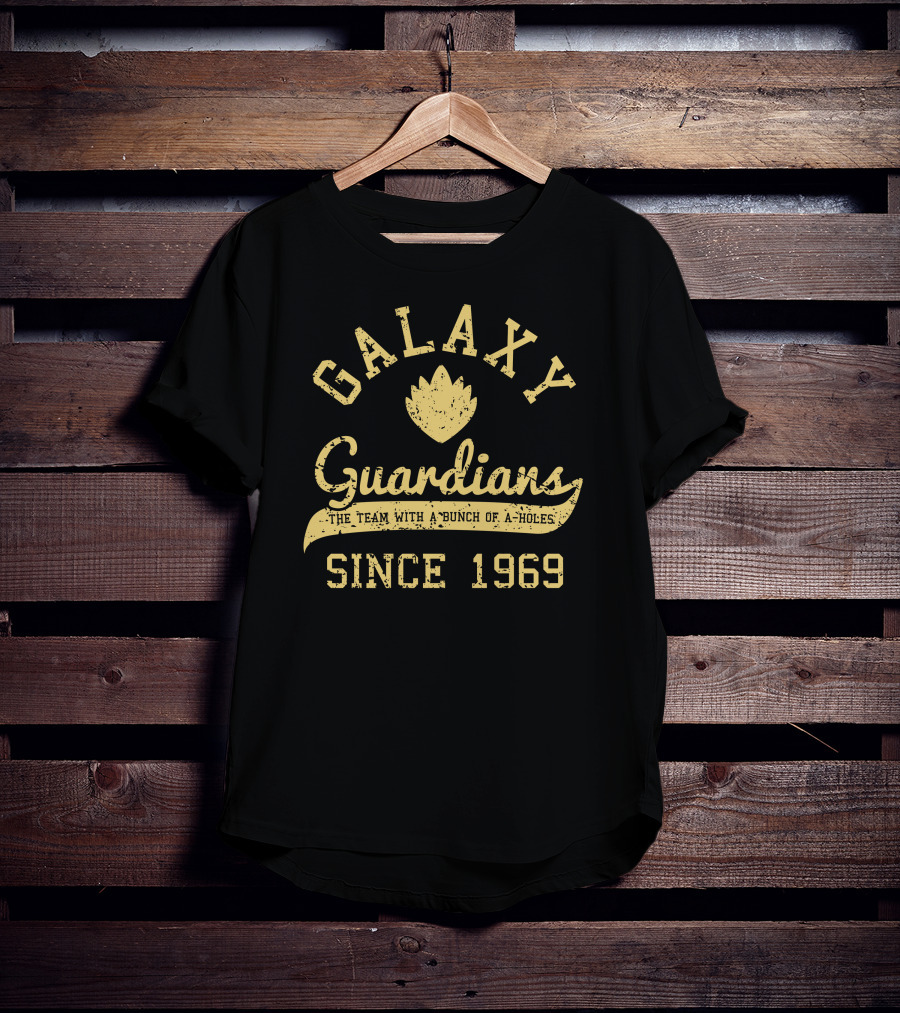 Galaxy Guardians The Team With A Bunch Of A-Holes Since 1969 T-Shirt
