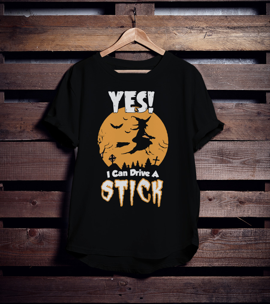 YES I Can Drive A Stick Halloween Witch With Bats And Crosses T-Shirt