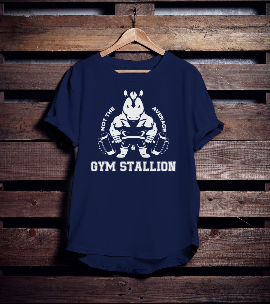 GYM STALLION Not The Average Muscle Powerlifting Horse T-Shirt