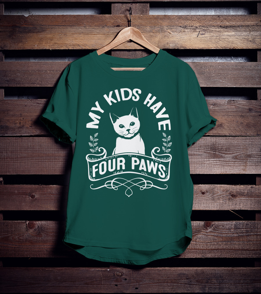 My Kids Have Four Paws Cat T-Shirt