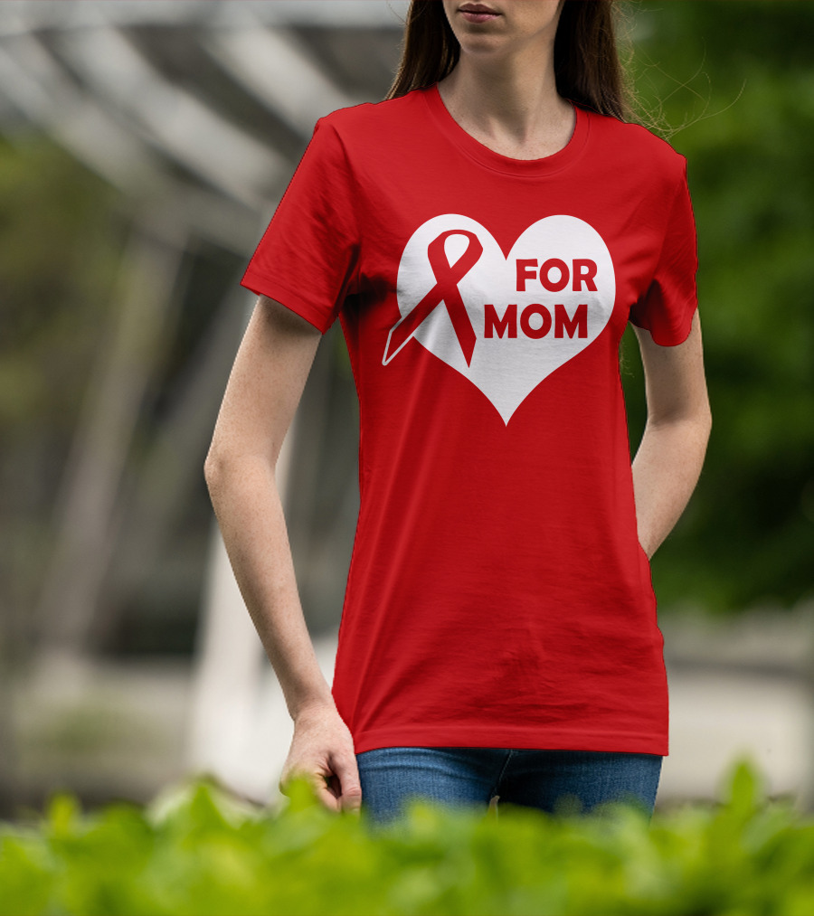 For Mom Red Ribbon Awareness Heart T-Shirt