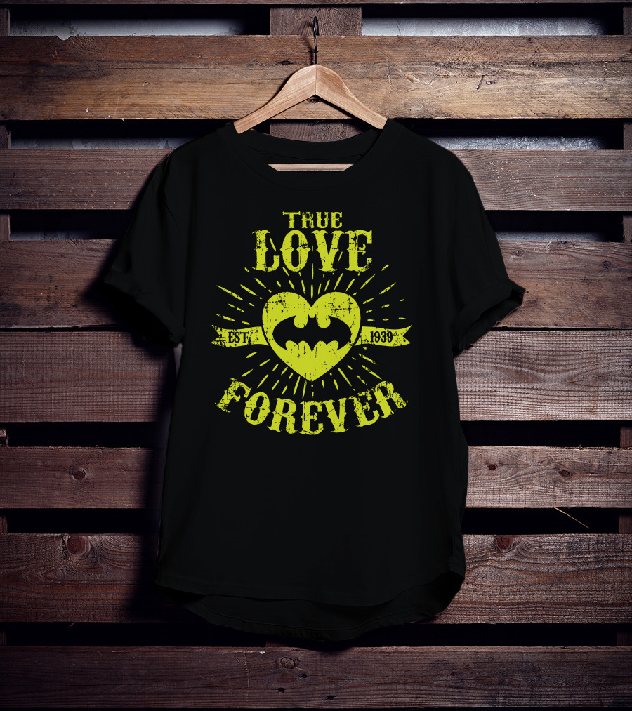 TRUE LOVE FOREVER BAT EST 1939 T-Shirt