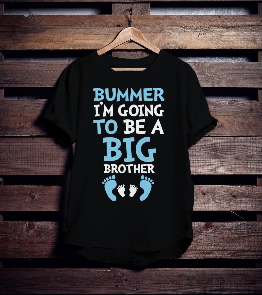 Bummer I'm Going To Be A Big Brother With Baby Footprints Family Announcement T-Shirt