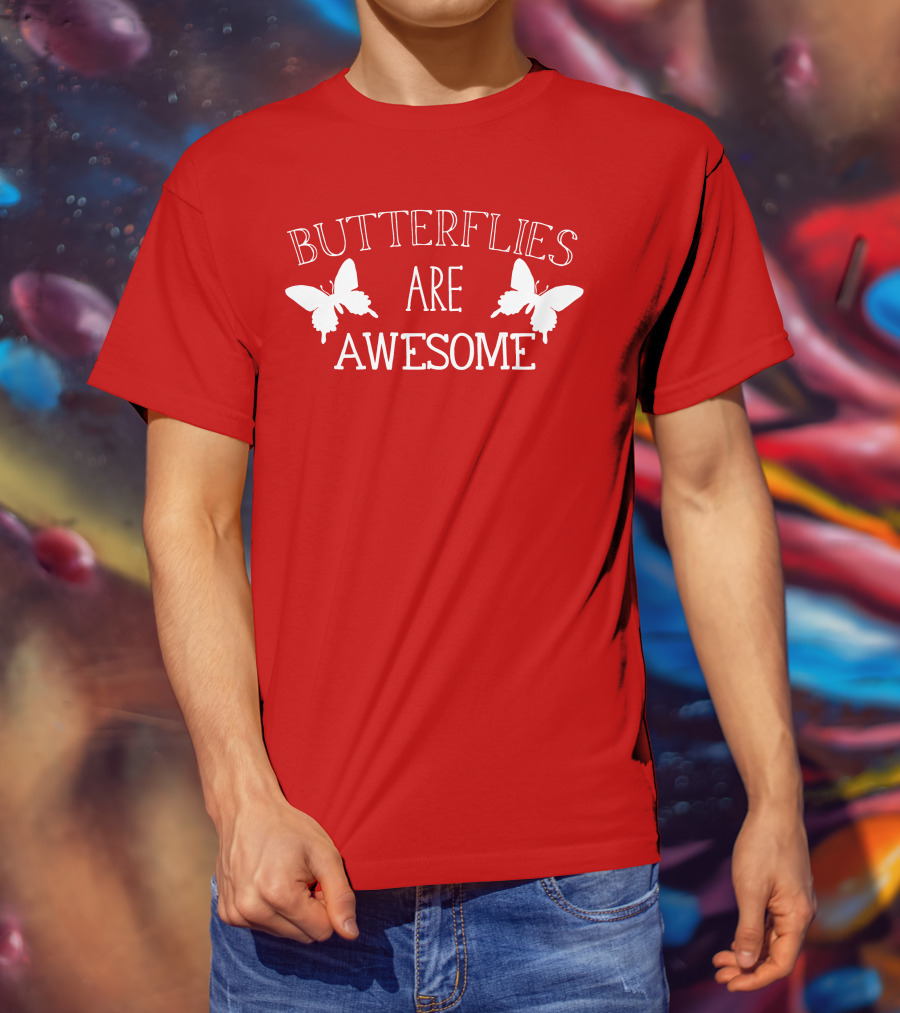Butterflies Are Awesome Bold Text With Butterfly Silhouettes On Red T-Shirt