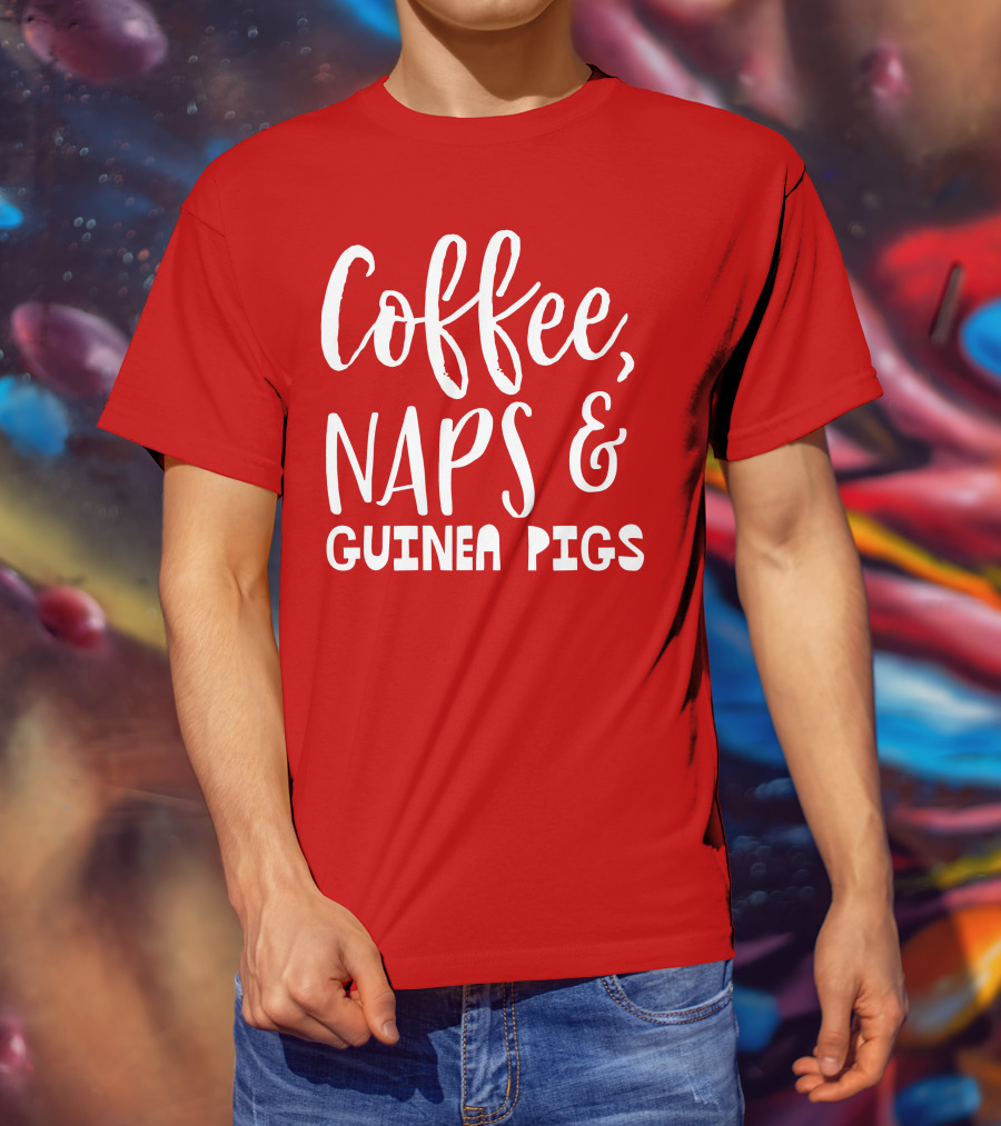 Coffee Naps And Guinea Pigs Relaxation Essentials T-Shirt