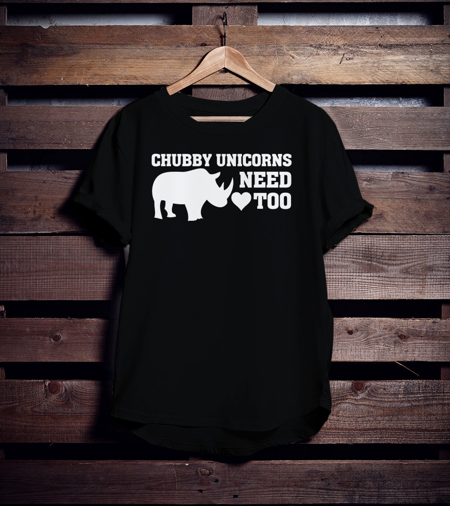Chubby Unicorns Need Love ♥ Too Rhino T-Shirt