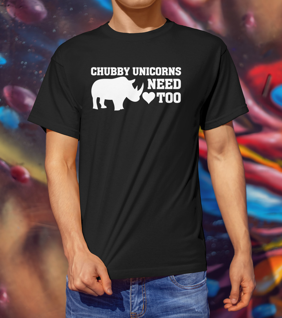 Chubby Unicorns Need Love ♥ Too Rhino T-Shirt