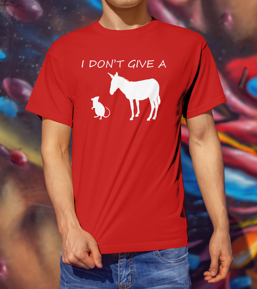 I Don't Give A Rats Ass Donkey And Rat T-Shirt
