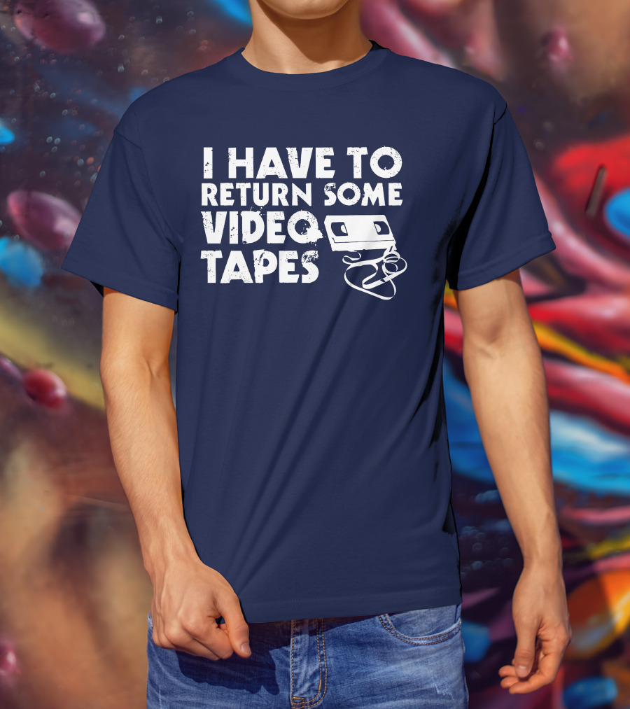 I Have To Return Some Video Tapes American Psycho T-Shirt