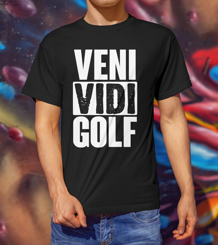 VENI VIDI GOLF T-Shirt