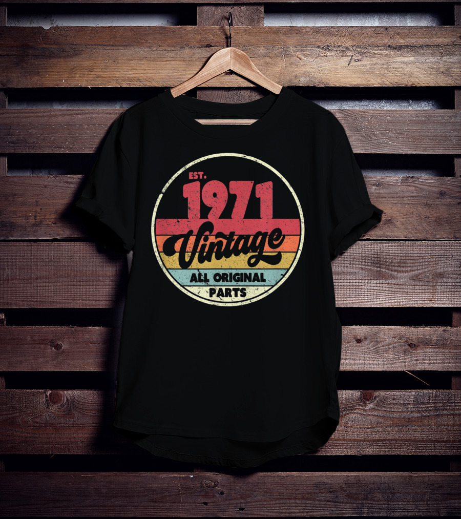 EST. 1971 Vintage All Original Parts T-Shirt