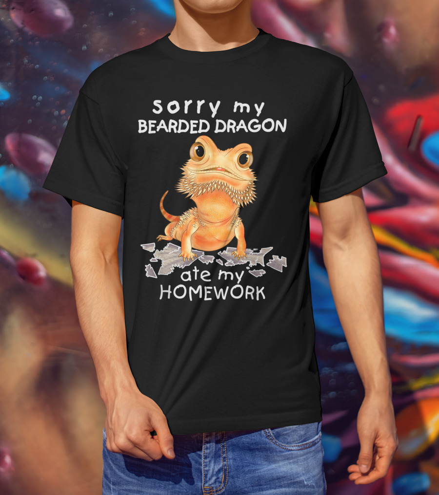 Sorry My Bearded Dragon Ate My Homework T-Shirt