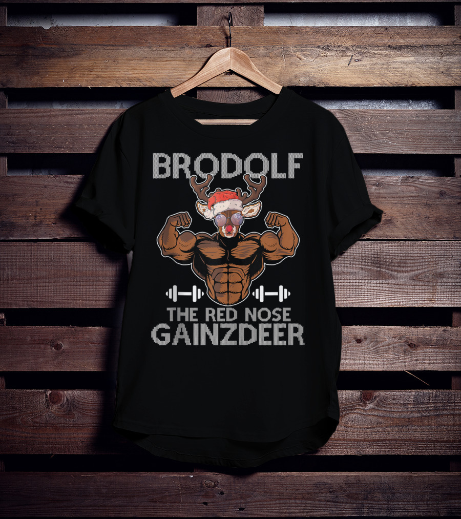 Brodolf The Red Nose Gainzdeer Merry Liftmas Muscle Reindeer Fitness Holiday T-Shirt