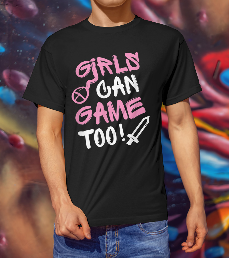 Girls Can Game Too Gamer Girl Symbol Sword T-Shirt