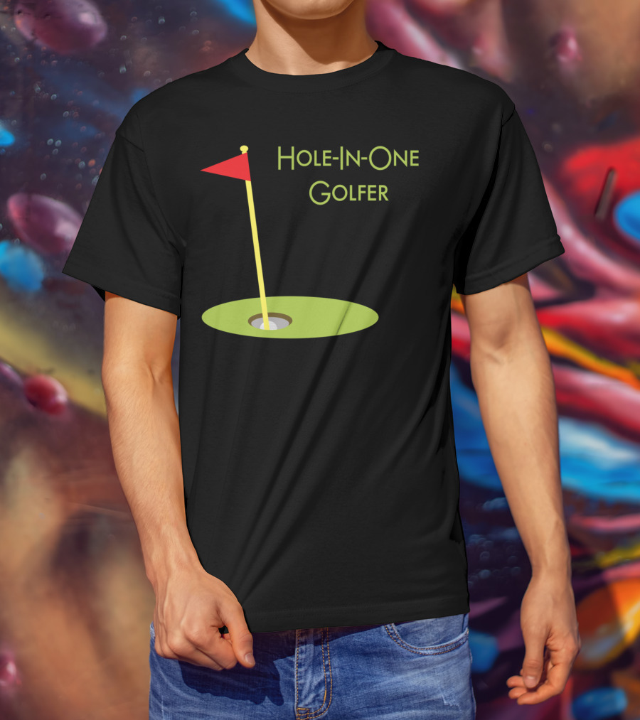 Hole-In-One Golfer Golf Ball In Cup T-Shirt