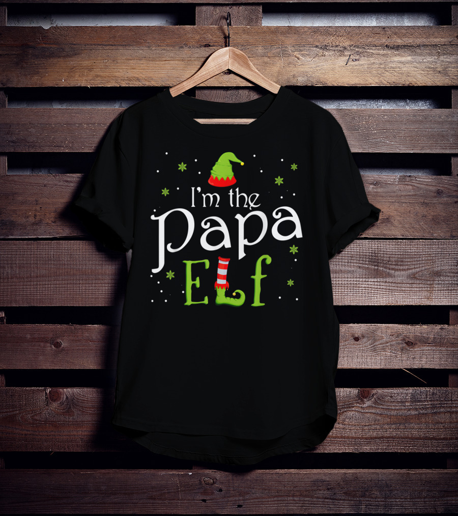 I'm The Papa Elf Funny Group Holiday T-Shirt
