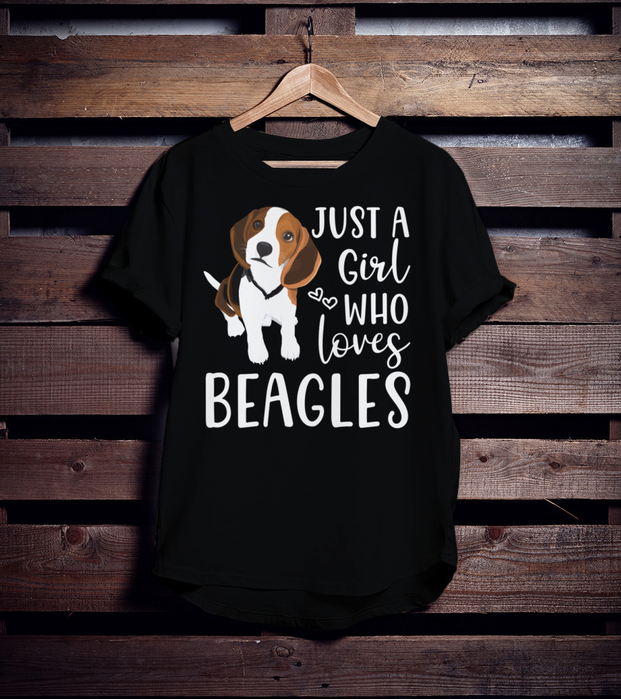 Just A Girl Who Loves Beagles With Cute Hearts And Beagle T-Shirt
