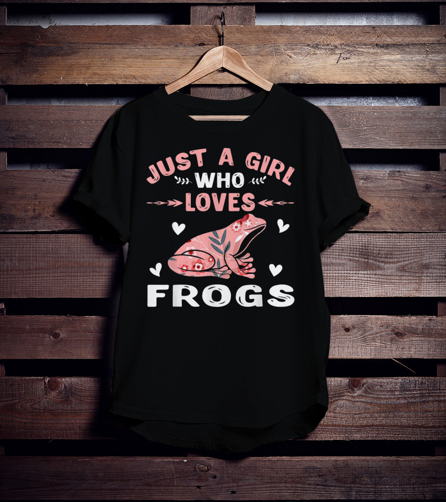 Just A Girl Who Loves Frogs With Floral Frog Lover T-Shirt