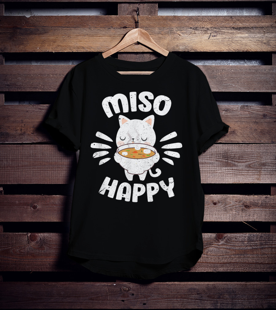 Miso Happy Japanese Cat Holding Soup Bowl Food Pun T-Shirt