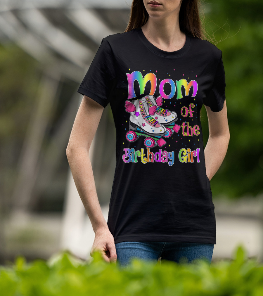 Mom Of The Birthday Girl Rolling Skate Moms Birthday Family T-Shirt