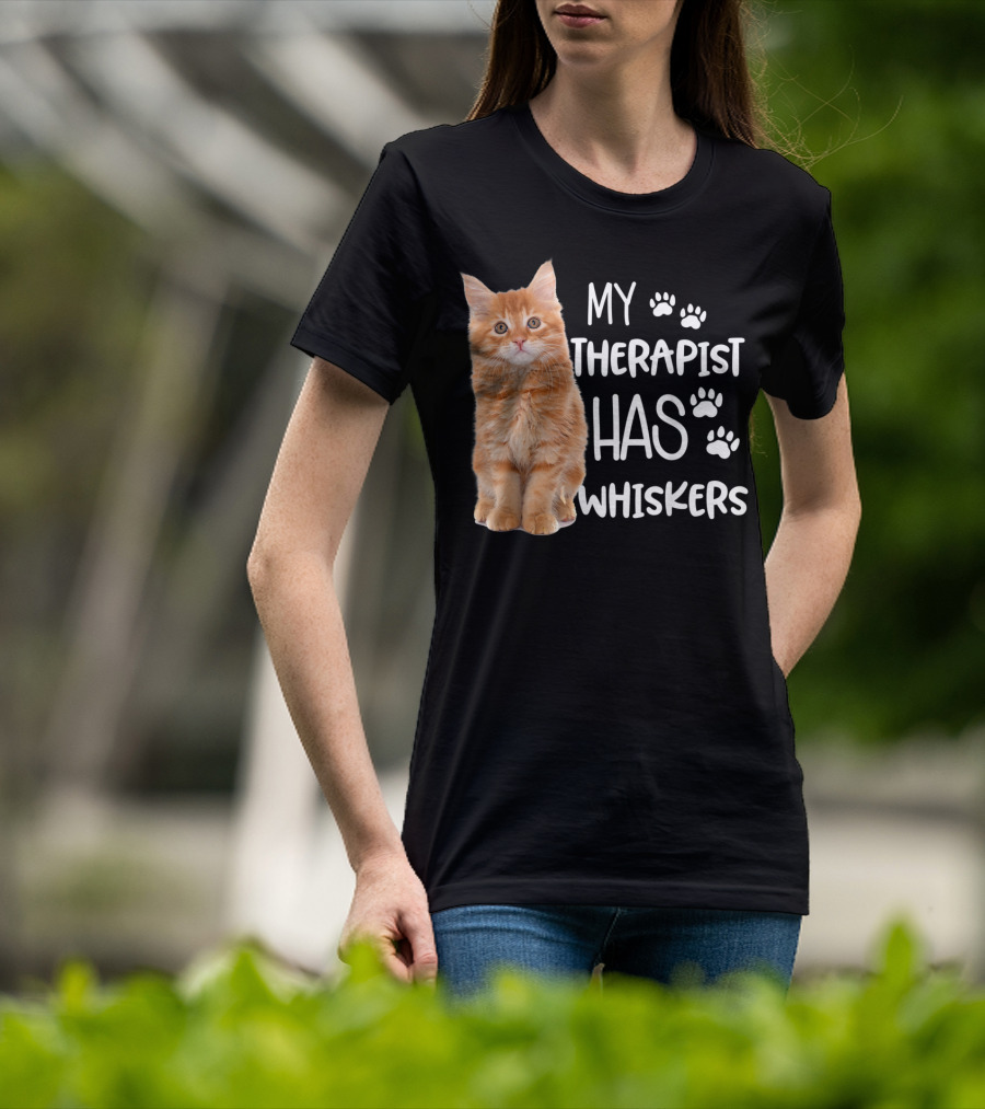 My Therapist Has Whiskers Funny Cat Lovers With Paw Prints And Orange Kitten T-Shirt