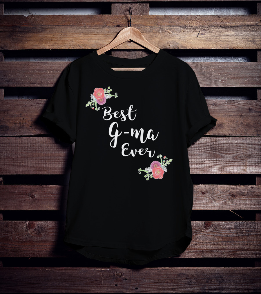 Best G-ma Ever Pink Flowers Floral T-Shirt