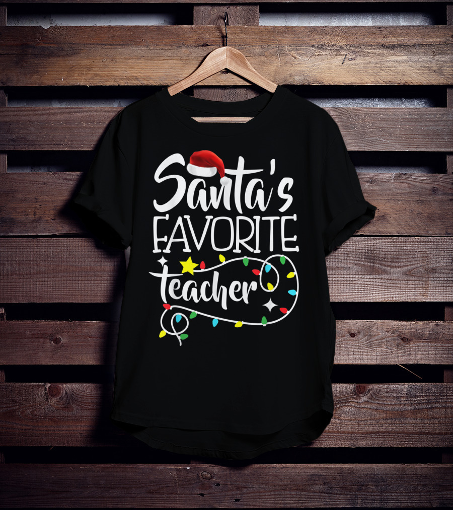 Santa's Favorite Teacher Christmas Lights With Santa Hat Stars And Colorful Bulbs T-Shirt